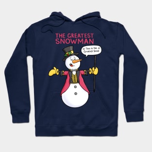 The Greatest Snowman Hoodie